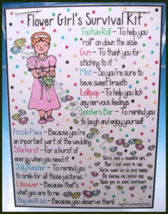 FLOWER GIRL s Survival Kit Becky s This And That