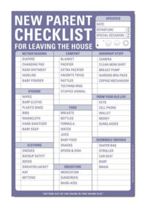 New Parent Checklist For Leaving House New Baby Products Baby Growth